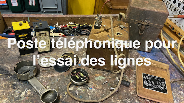 Episode 8 - Poste téléphonique pour l'essai des lignes, 1941